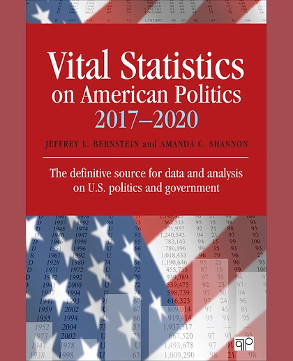 Vital Statistics on American Politics, 2nd Edition