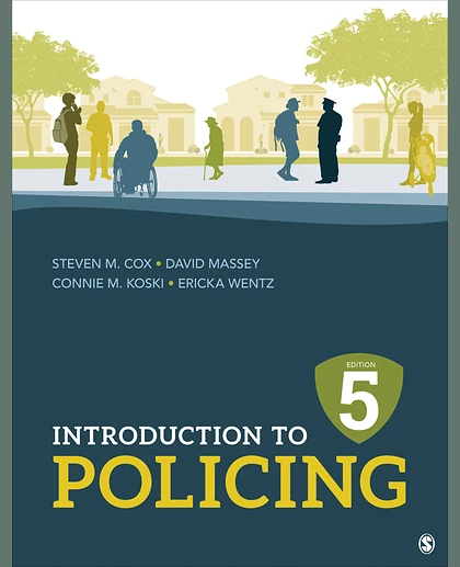 Introduction to Policing, 5th Edition