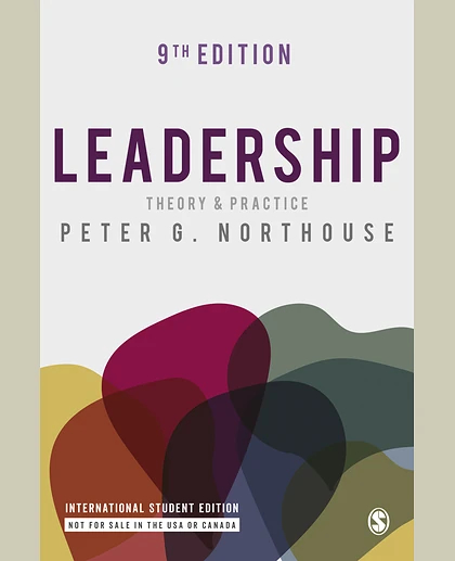 Leadership: Theory and Practice, 9th Edition