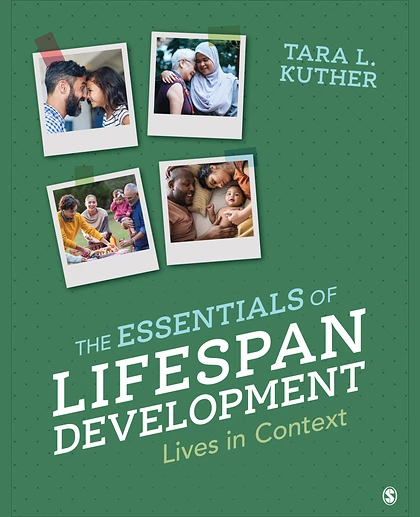 The Essentials of Lifespan Development: Lives in Context, 1st Edition