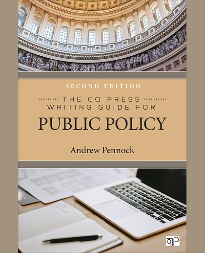 The CQ Press Writing Guide for Public Policy, 2nd Edition