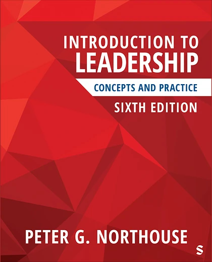 Introduction to Leadership: Concepts and Practice, 6th Edition