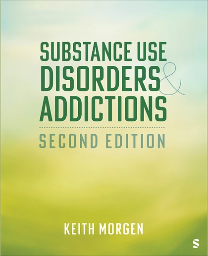 Substance Use Disorders and Addictions, 2nd Edition