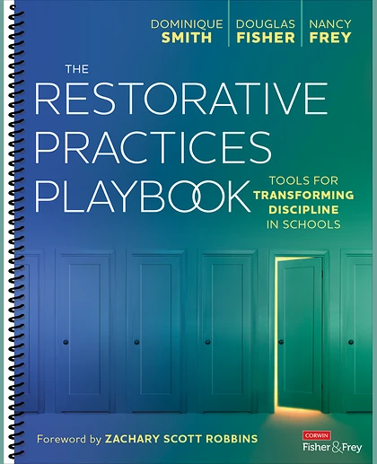 The Restorative Practices Playbook: Tools for Transforming Discipline in Schools, 1st Edition