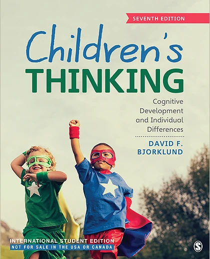 Children's Thinking - International Student Edition: Cognitive Development and Individual Differences, 7th Edition