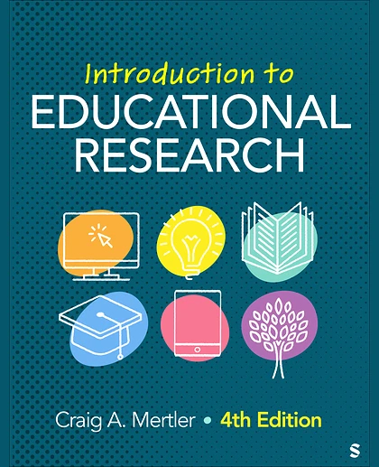 Introduction to Educational Research, 4th Edition