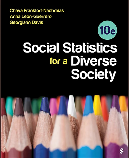 Social Statistics for a Diverse Society, 10th Edition