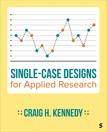 Single-Case Designs for Applied Research, 1st Edition