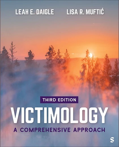 Victimology: A Comprehensive Approach, 3rd Edition