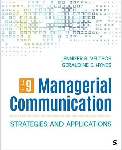 Managerial Communication: Strategies and Applications, 9th Edition