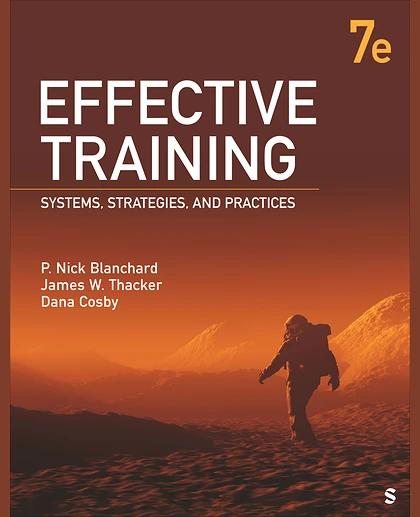 Effective Training: Systems, Strategies, and Practices, 7th Edition