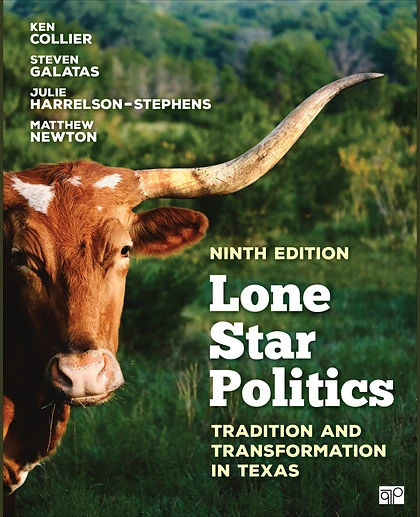 Lone Star Politics: Tradition and Transformation in Texas, 9th Edition