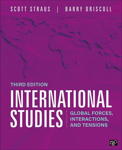 International Studies: Global Forces, Interactions, and Tensions, 3rd Edition