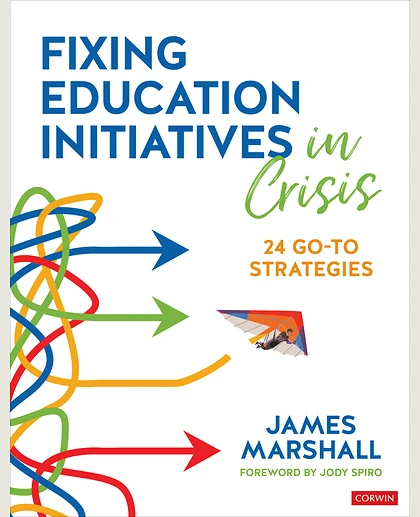 Fixing Education Initiatives in Crisis: 24 Go-to Strategies, 1st Edition