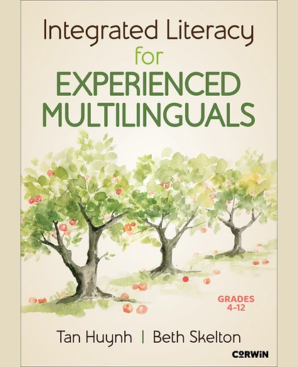 Integrated Literacy for Experienced Multilinguals, Grades 4-12, 1st Edition