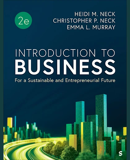 Introduction to Business: For a Sustainable and Entrepreneurial Future, 2nd Edition