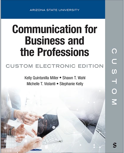 Custom: Arizona State University COM 259 Communication for Business and the Professions Electronic Edition, 1st Edition