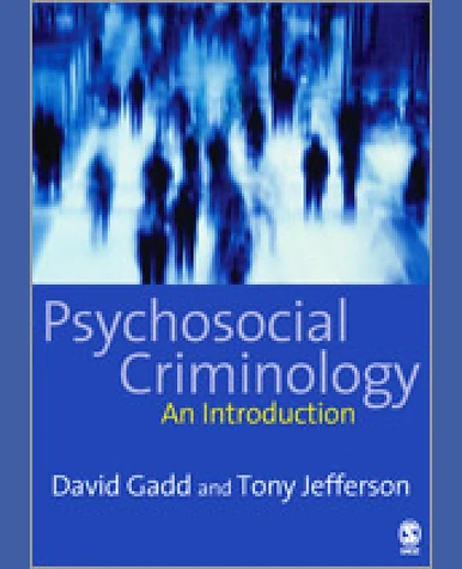 Psychosocial Criminology