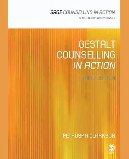 Gestalt Counselling in Action, 3rd Edition