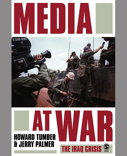 Media at War: The Iraq Crisis, 1st Edition