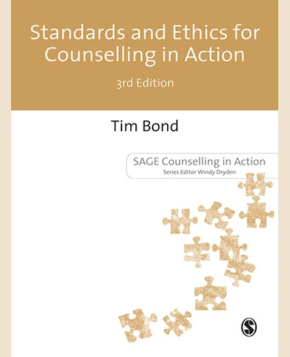 Standards and Ethics for Counselling in Action, 3rd Edition