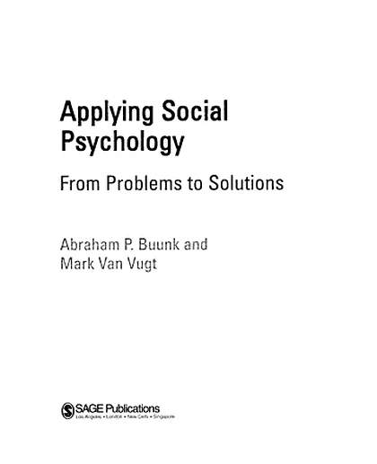 Applying Social Psychology: From Problems to Solutions