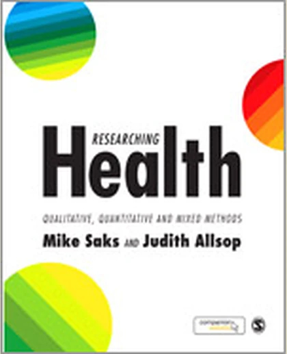 Researching Health: Qualitative, Quantitative, and Mixed Methods