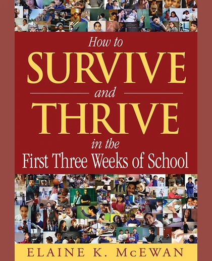 How to Survive and Thrive in the First Three Weeks of School