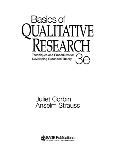 Basics of Qualitative Research: Techniques and Procedures for Developing Grounded Theory