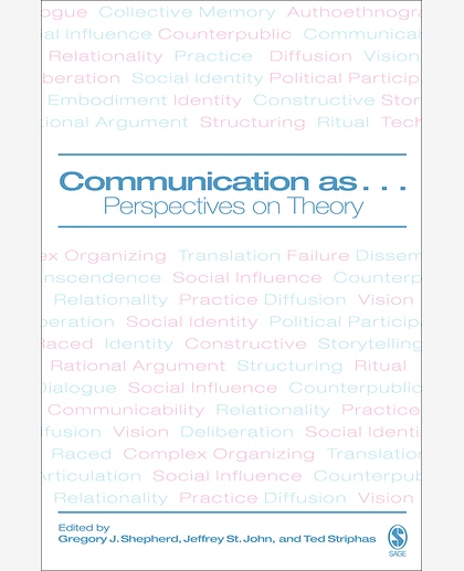 Communication as...: Perspectives on Theory, 1st Edition