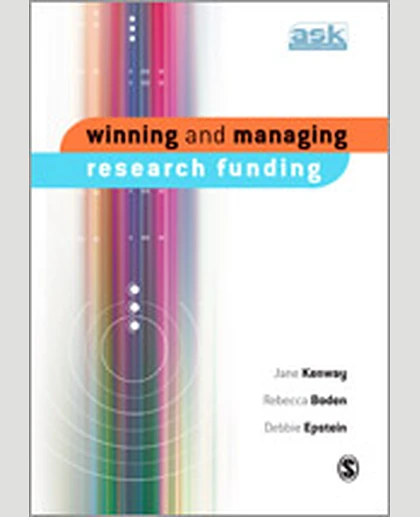 Winning and Managing Research Funding, 1st Edition
