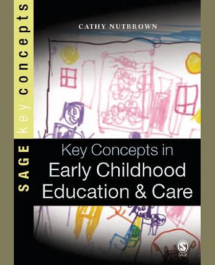 Key Concepts in Early Childhood Education and Care