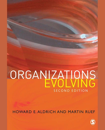 Organizations Evolving, 2nd Edition
