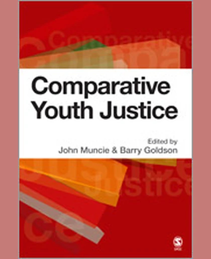 Comparative Youth Justice, 1st Edition