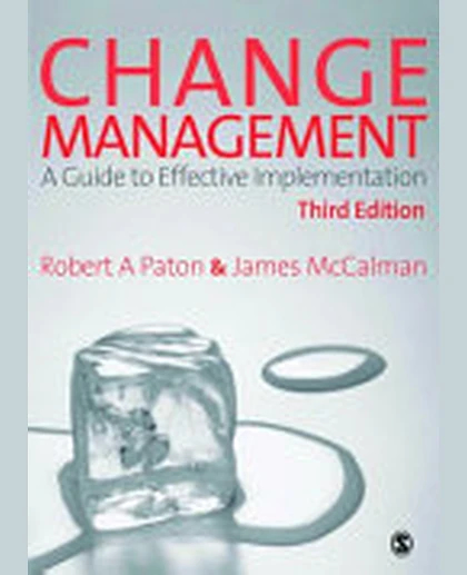 Change Management: A Guide to Effective Implementation