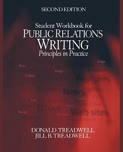 Student Workbook for Public Relations Writing: Principles in Practice, 2nd Edition