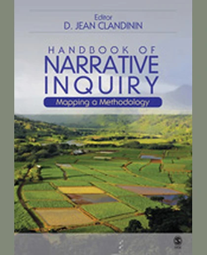 Handbook of Narrative Inquiry: Mapping a Methodology, 1st Edition