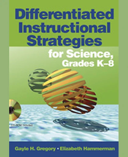 Differentiated Instructional Strategies for Science, Grades K-8, 1st Edition