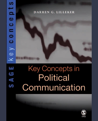 Key Concepts in Political Communication