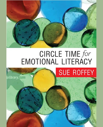Circle Time for Emotional Literacy
