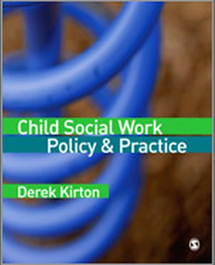 Child Social Work Policy & Practice, 1st Edition