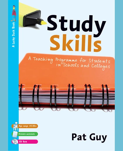Study Skills: A Teaching Programme for Students in Schools and Colleges