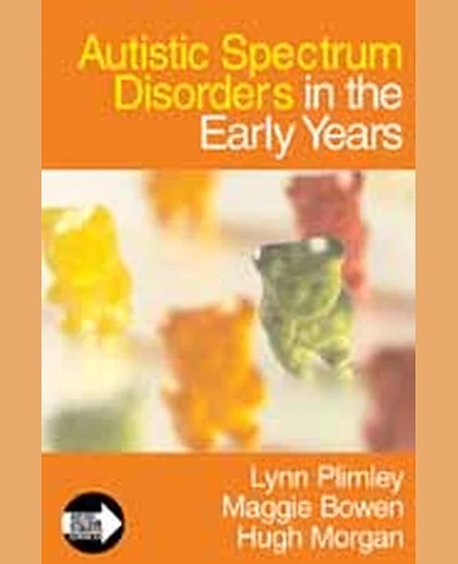 Autistic Spectrum Disorders in the Early Years, 1st Edition