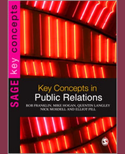 Key Concepts in Public Relations, 1st Edition