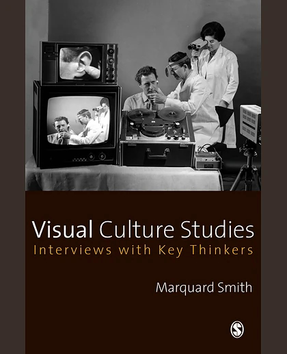 Visual Culture Studies, 1st Edition