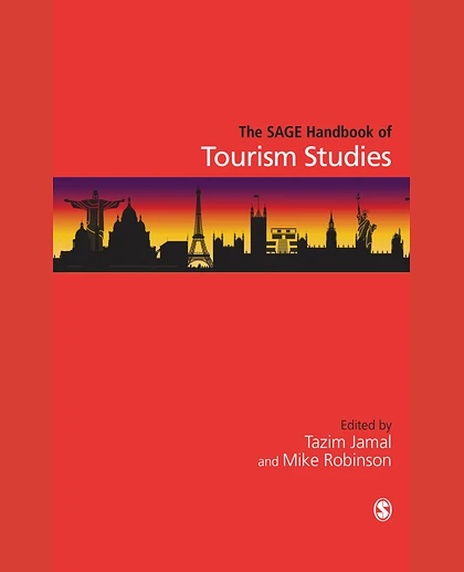 The SAGE Handbook of Tourism Studies