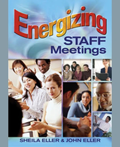 Energizing Staff Meetings, 1st Edition