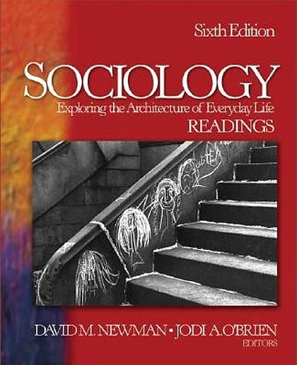 Sociology: Exploring the Architecture of Everyday Life, 6th Edition