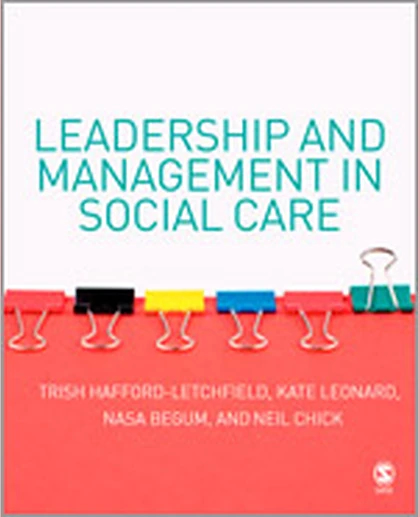 Leadership and Management in Social Care, 1st Edition