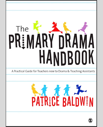 The Primary Drama Handbook